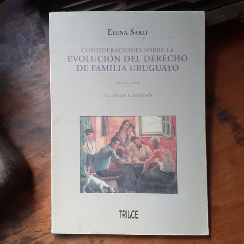 Consideracion Sobre Evolución Del Derecho D Familia Uruguayo