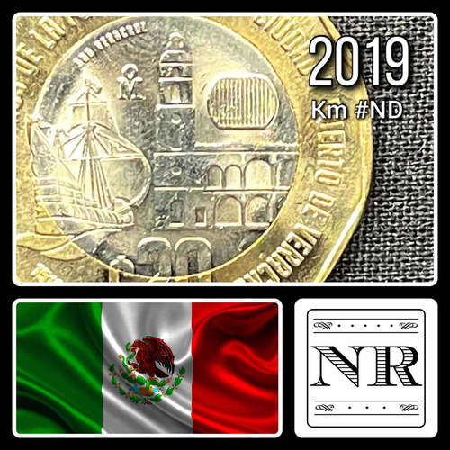 México. - 20 Pesos - Año 2019 - N #206424 - Veracruz