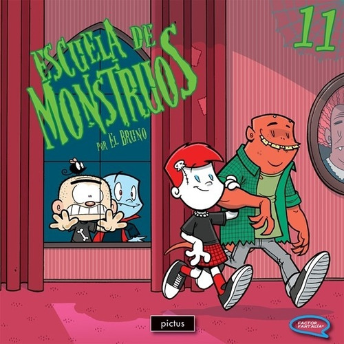 Libro Escuela De Monstruos 11 - El Bruno