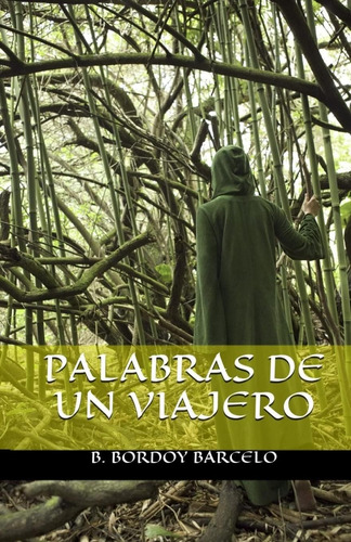 Libro: Palabras De Un Viajero (spanish Edition)