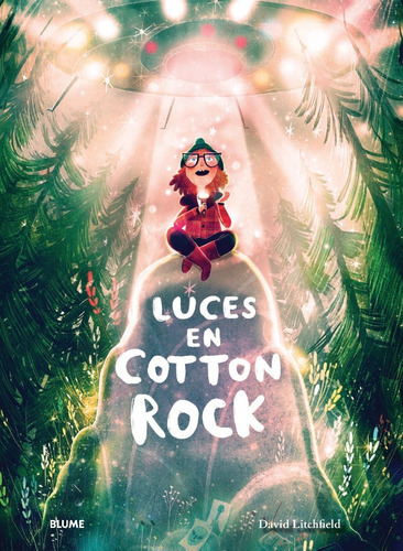 Luces En Cotton Rock, De David Litchfield. Editorial Blume, Tapa Dura, Edición 1 En Español, 2022