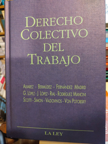 Derecho Colectivo Del Trabajo