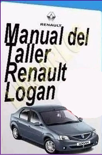 Diagramas Electricos Y Manual Taller Renault Logan 03 08