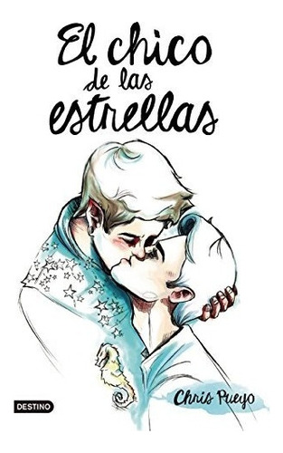 Libro : El Chico De Las Estrellas  - Christian Martinez P. 