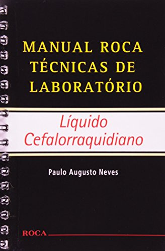 Libro Manual Roca Técnicas De Laboratório - Líquido Cefalorr