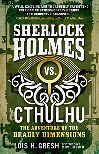 Sherlock Holmes Contra Cthulhu: La Aventura Dimensiones