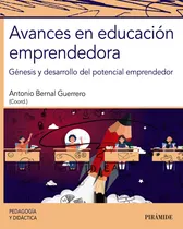 Comprar Avances En Educación Emprendedora - Bernal Guerrero  - *