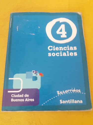 Ciencias Sociales 4 Recorridos Santillana