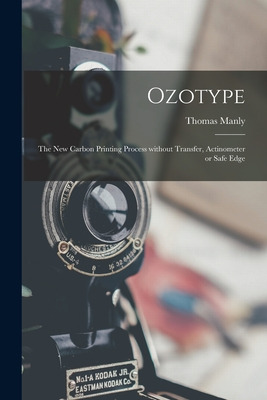 Libro Ozotype: The New Carbon Printing Process Without Tr...