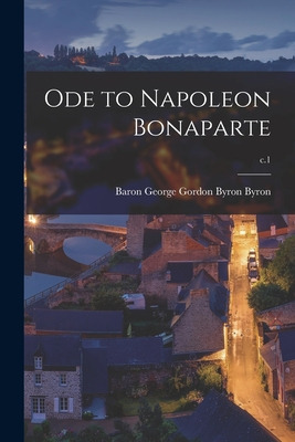 Libro Ode To Napoleon Bonaparte; C.1 - Byron, George Gord...