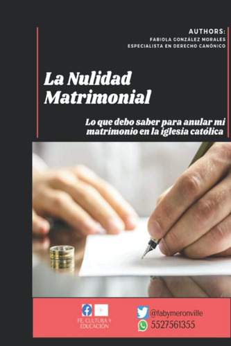 Libro: Nulidad Matrimonial Por La Iglesia Católica: Guía Y C