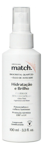 O Boticário Match Hidratação E Brilho Fluído Capilar 100ml