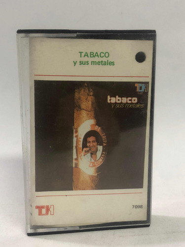 Casete - Tabaco Y Sus Metales