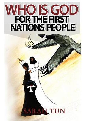 Libro Who Is God For The First Nations People - Tun, Sarah