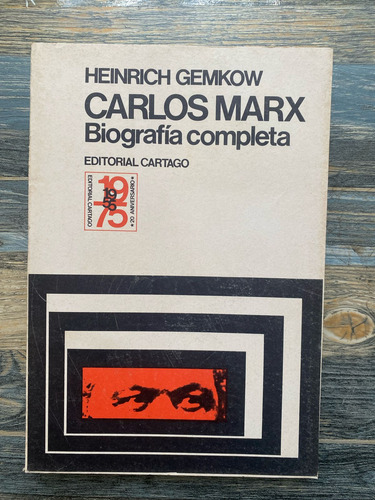 Carlos Marx Biografía Completa - Editorial Cartago