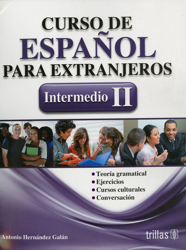 Curso De Español Para Extranjeros: Intermedio Ii