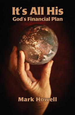 Libro It's All His: God's Financial Plan - Howell, Mark