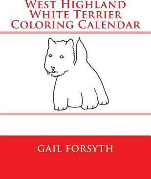 Libro West Highland White Terrier Coloring Calendar - Gai...