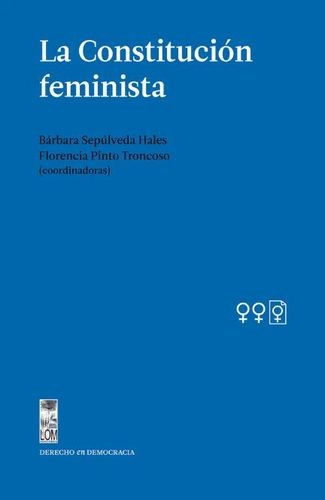 Libro Constitución Feminista, La