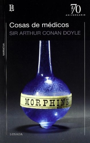Cosas De Medicos - Sir Arthur Conan Doyle