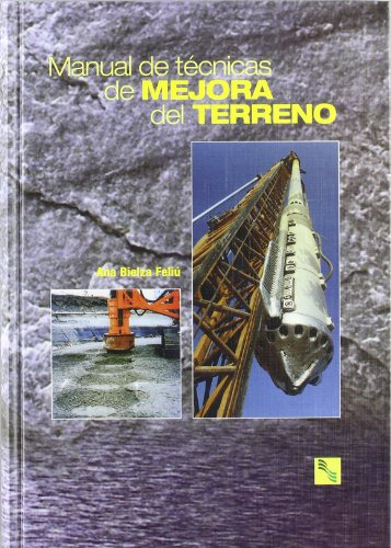 Libro Manual De Técnicas De Mejora Del Terreno De Ana Bielza