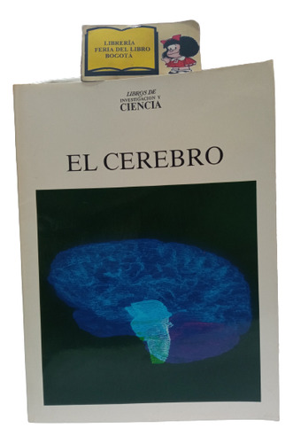 El Cerebro - Prensa Científica - 1987 - 5 Edición 