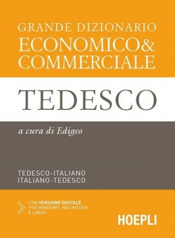 Grande Dizionario Economico & Commerciale Tedesco Vv.aa. Hoe