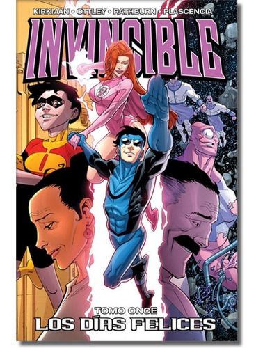 Invincible 11: Los Días Felices - Invencible