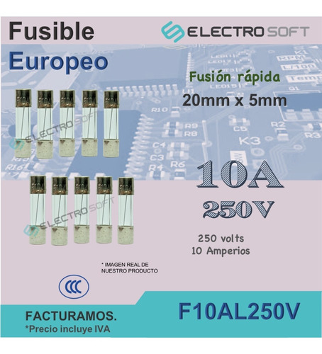 10pz Fusible Europeo 10a 250v | 10 Amperios Fusión Rápida