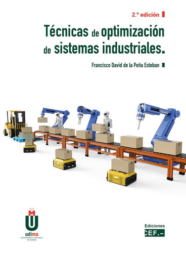 Libro Tecnicas De Optimizacion De Sistemas Industriales 2...