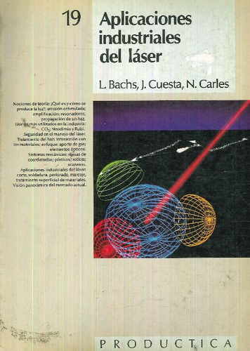 Libro Aplicaciones Industriales Del Láser De L Bachs