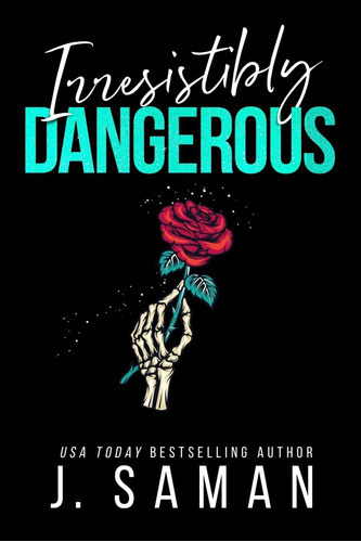 Libro:  Irresistibly Dangerous: Special Edition Cover