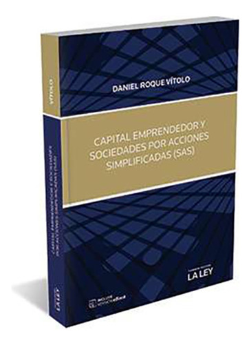 Capital Emprendedor Y Sociedades Por Acciones Simplificadas 