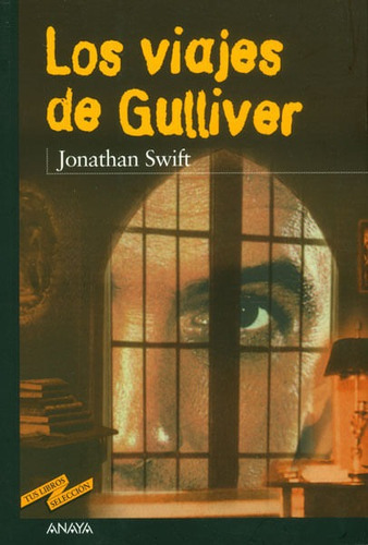 Los Viajes De Gulliver, De Jonathan Swift. Editorial Promolibro, Tapa Blanda, Edición 2011 En Español