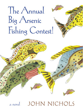 Libro The Annual Big Arsenic Fishing Contest! - Nichols, ...