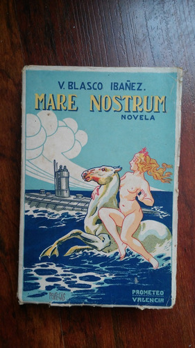 Mare Nostrum / Blasco Ibáñez 