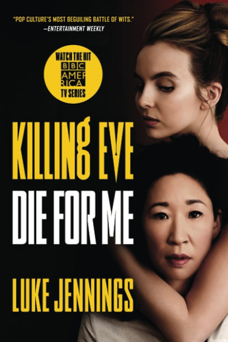 Libro Killing Eve: Die For Me -inglés