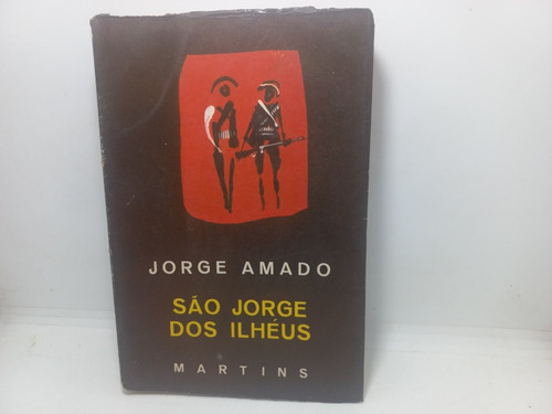 Livro - São Jorge Dos Ilhéus - Jorge Amado - N03 - 832