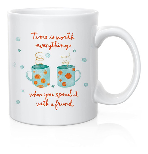 Taza De Café, Regalo Perfecto Para Amigos: El Tiempo L...