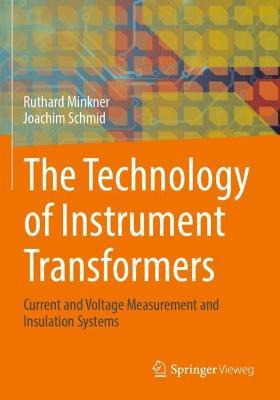 Libro The Technology Of Instrument Transformers : Current...