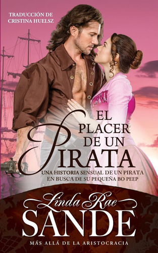 Libro: El Placer De Un Pirata (spanish Edition)