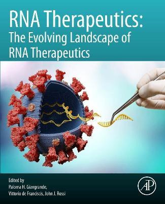 Libro Rna Therapeutics : The Evolving Landscape Of Rna Th...