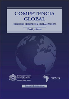 Competencia Global Derecho Mercados Y Globalización