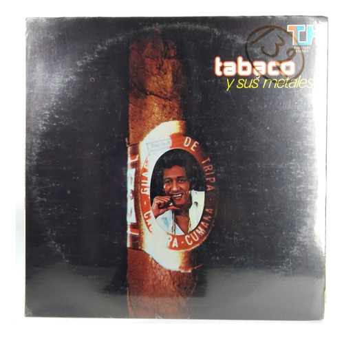 Lp Vinil Tabaco Y Sus Metales  - Sellado - Sonero Colombia