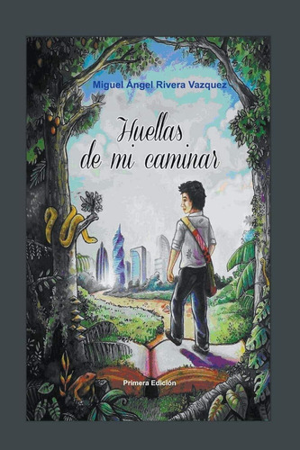 Libro:  Huellas De Mi Caminar (spanish Edition)