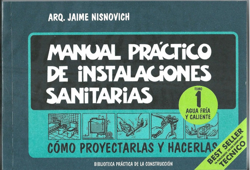 Manual Práctico Instalaciones Sanitarias Tomo 1 - Oferta