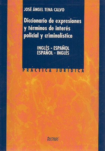 Libro Diccionario De Expresiones Y Términos De Interés Polic