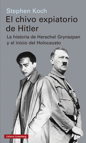 Libro El Chivo Expiatorio De Hitler - Koch, Stephen