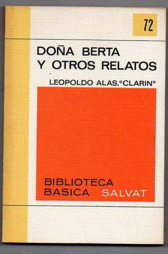 Doña Berta Y Otros Relatos - Leopoldo Alas