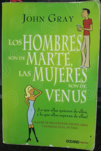 Libro: Los Hombres Son De Marte, Las Mujeres Son De Venus